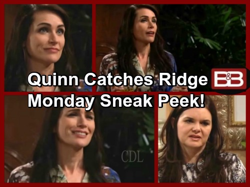 The Bold and the Beautiful Spoilers: Quinn Insists Ridge Is Caught, Won’t Charm His Way Out – Katie Warns Eric About Meddling