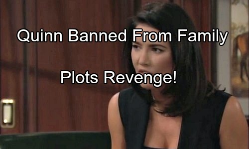 ‘The Bold and the Beautiful’ Spoilers: Steffy Bars Quinn From Forrester Family – Liam Fears Quinn Retaliation