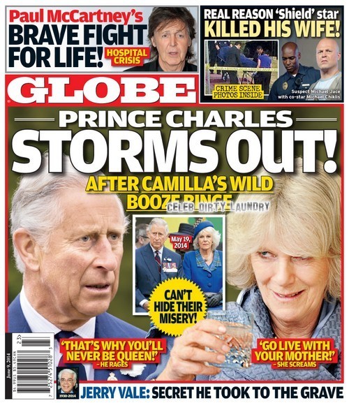 GLOBE: Prince Charles Storms Out On Drunken Camilla Parker-Bowles ...