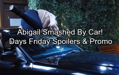 Days of Our Lives Spoilers: Friday, July 28 - Abigail Saves Chad, Struck by Car – Hattie's Bold Move – Steve’s Shock Discovery