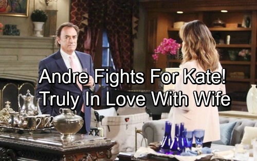 Days of Our Lives Spoilers: Andre Fights for Kate – Chad Makes a Deal with Lovesick Brother