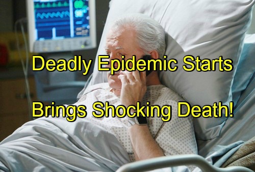 Days of Our Lives (DOOL) Spoilers: Mysterious Disease Outbreak Causes Quarantine, Shocking Death – Epidemic Devastates Salem