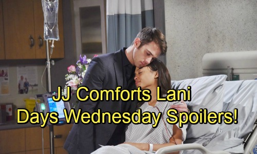 Days of Our Lives Spoilers: Wednesday, July 4 – JJ Comforts Distraught Lani, Exes Grow Closer – Theresa Faces Eve’s Secret Weapon