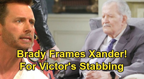 Days of Our Spoilers: Brady Frames Xander for Victor’s Attempted Murder – Protects Kristen, Keeps ‘Bristen’ Family Together?