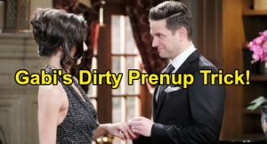 Days of Our Lives Spoilers: Gabi's Dirty Prenup Trick Brings Guilt