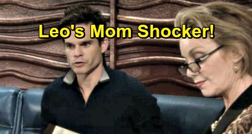 Days of Our Lives Spoilers: Leo’s Mom Shocker - Will and John Discover The Dirt