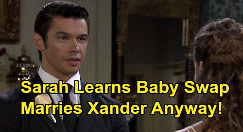 Days of Our Lives Spoilers: Sarah Still Wants Xander Wedding - After Mickey-Rachel Swap Reveal - Bride's Marriage Shocker