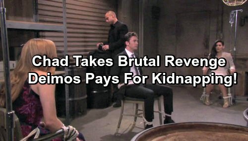 Days of Our Lives Spoilers: Chad Strikes Back For Kidnapping, Orders Deimos’ Brutal Beating – Violence Pushes Abigail Away