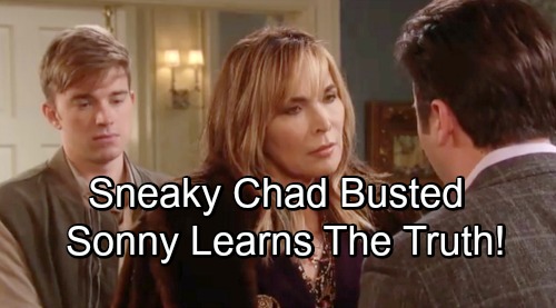 Days of Our Lives Spoilers: Furious Sonny Confronts Chad About Kate and Leo's Harassment Scam - Chad Confesses