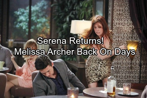 Days of Our Lives Spoilers: Serena Mason Returns – Melissa Archer Back to DOOL – Find Out How and Why