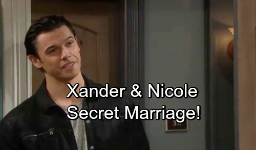 Days of Our Lives Spoilers: Nicole’s Secret Marriage to Xander – Eric Stunned by Latest Blackmail Plot?