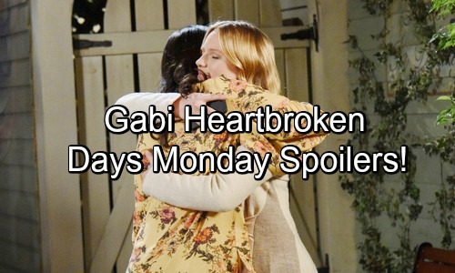 Days of Our Lives Spoilers: Gabi Receives Upsetting News, Chad and Abigail Renew Vows – Sonny and Paul Get Steamy