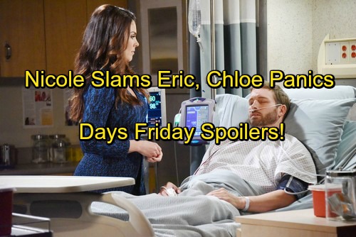 Days of Our Lives Spoilers: Nicole Blasts Eric for Daniel’s Death, Botched Escape – Chloe Panics Over Brady – Gabi Gets Bad News