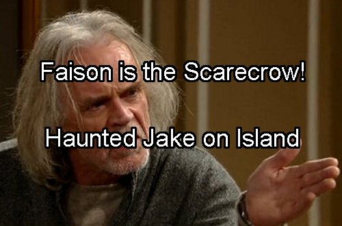 General Hospital Spoilers: Faison is Cassadine Island Scarecrow – Jake Reveals Truth About Helena and Evil Partner