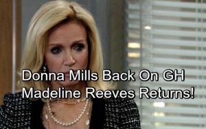 General Hospital Spoilers: Donna Mills Returns to GH – Madeline Reeves