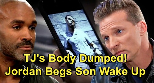 General Hospital Spoilers: TJ’s Kidnappers Dump Unconscious Body – Bad Shape After Cyrus Nightmare, Jordan Begs Son Wake Up