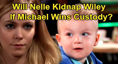 General Hospital Spoilers: Will Nelle Kidnap Wiley if Michael Wins Custody Battle?