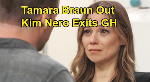 General Hospital Spoilers: Tamara Braun Out at GH – Exits the Role of Kim Nero?