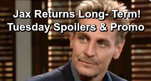 General Hospital Spoilers: Tuesday, May 7 – Nina Accuses Willow of Hitting on Michael – Jax Returns – Chase Tracks Down Kristina