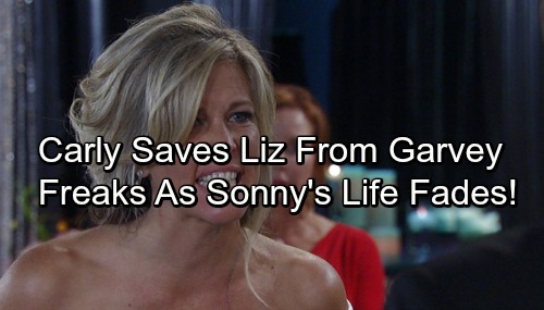 General Hospital Spoilers: Carly Saves Liz After Garvey Kidnapping, Loses It as Sonny Lies Dying After Sam's Gunshot