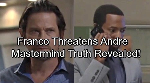 General Hospital Spoilers: Franco Threatens Andre For The Truth, Shocking Mastermind Secrets Revealed
