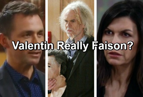 General Hospital Spoilers: Is Valentin Really Faison, A Blast From Anna's Past?