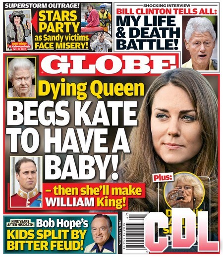 GLOBE: Queen Elizabeth Begs Kate Middleton For A Baby And Promises "I’ll Make Prince William King!"