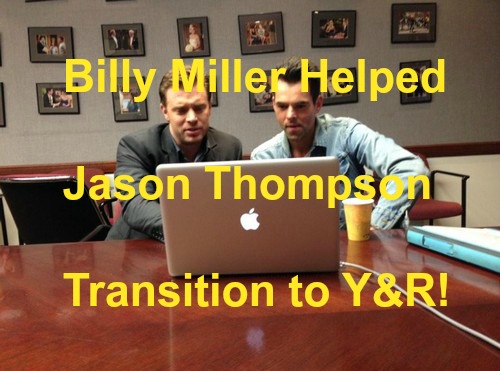 The Young and the Restless Spoilers: Jason Thompson Says General Hospital's Billy Miller Mentored Him on Billy Abbott Role