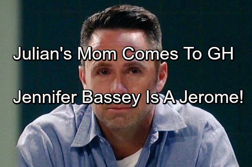 General Hospital Spoilers: Julian’s Mom Coming to Port Charles – Jennifer Bassey is Victor Jerome’s Baby Mama