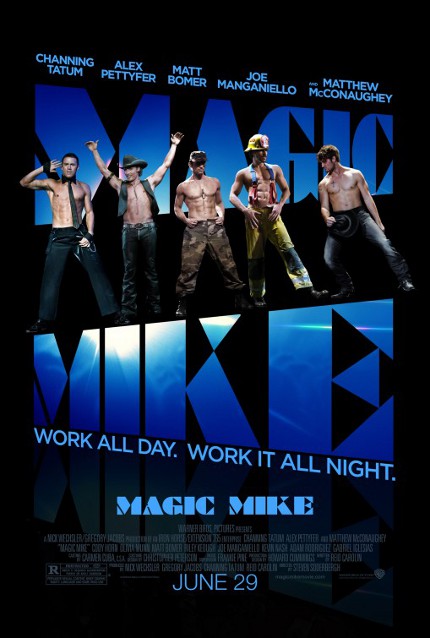 Channing Tatum And Others Grace The New Abtastic 'Magic Mike' Movie Poster (Photo)