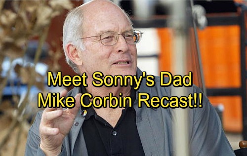 General Hospital Spoilers: Max Gail Joins GH as Mike Corbin Recast – Sonny’s Father Stirs Up Trouble