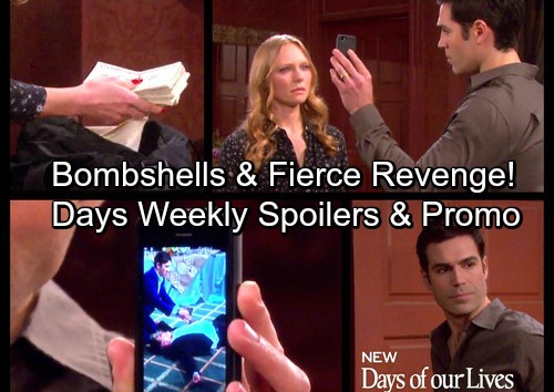 Days of Our Lives Spoilers: Week of July 17 – Huge Bombshells, Revenge Shockers and Fierce Confrontations