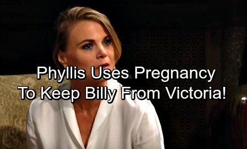 The Young and the Restless Spoilers: Victoria Fights For Billy - Phyllis Uses Pregnancy Option To Keep Her Man