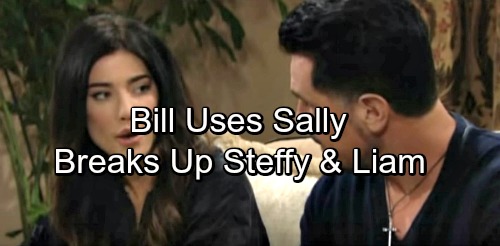 The Bold and the Beautiful Spoilers: Vengeful Bill Destroys Liam and Steffy's Relationship Using Sally – Revenge Is Sweet