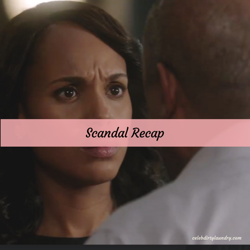 Scandal Recap 4/20/17: Season 6 Episode 11 "Trojan Horse"