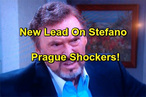 Days of Our Lives Spoilers: Rafe Struggles to Outsmart Stefano - Shane Gets New Lead, Sets Up Shockers in Prague