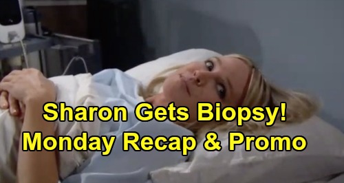 The Young and the Restless Spoilers: Monday, January 13 Recap – Sharon Lashes Out at Faith, Undergoes Biopsy – Devon’s Hilary Confession