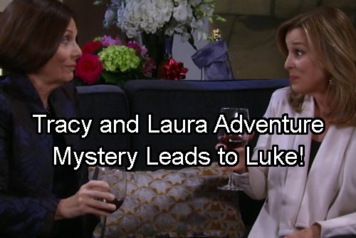 General Hospital Spoilers: Tracy and Laura Art Adventure Leads to Luke