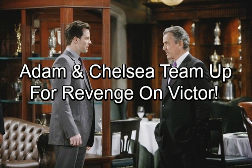 The Young and the Restless Spoilers: Chelsea and Adam Team Up For Revenge After Victor’s Actions Exposed