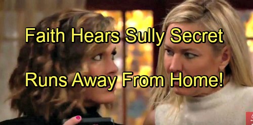 The Young and the Restless Spoilers: Faith Learns Sully is Christian – Runs Away from Home - Terror Awaits