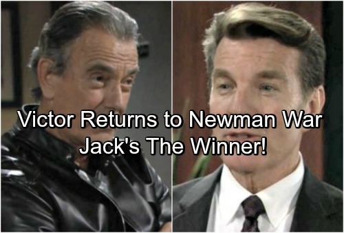The Young and the Restless Spoilers: Victor Returns, Newman Family War Breaks Out - Jack Comes Out The Winner