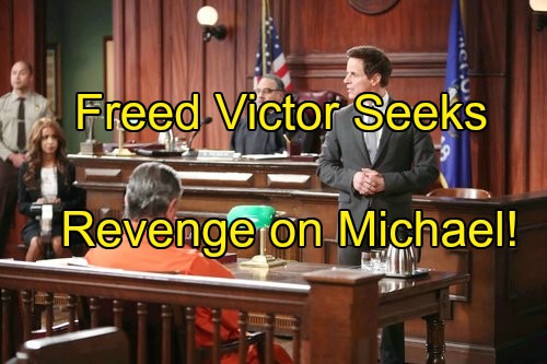 The Young and the Restless Spoilers: Victor Seeks Revenge on Michael for Throwing His Case
